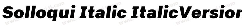 Solloqui Italic ItalicVersion 1000字体转换